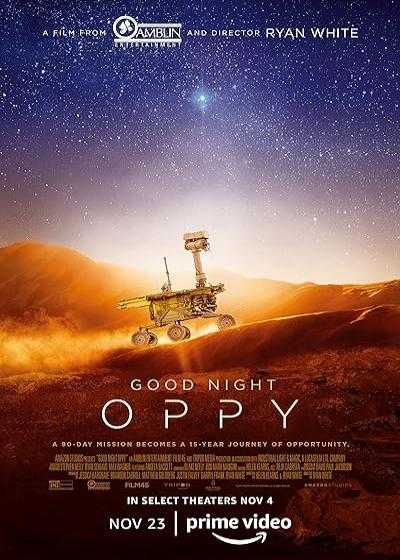 تصویر فیلم شب بخیر اوپی Good Night Oppy 2022