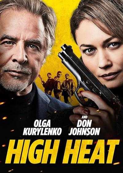 تصویر فیلم پر حرارت High Heat 2022