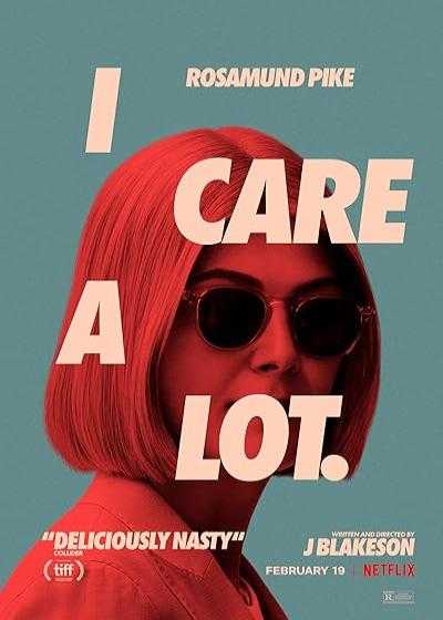 تصویر فیلم من خیلی مراقبم I Care a Lot 2020