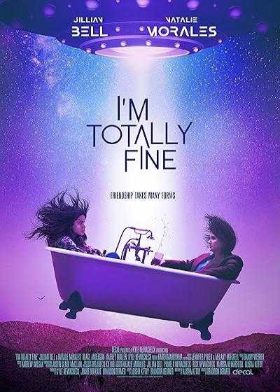 تصویر فیلم من کاملا خوبم I’m Totally Fine 2022