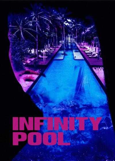تصویر فیلم استخر بی انتها Infinity Pool 2023