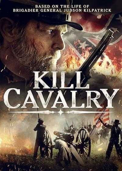 تصویر فیلم ژنرال هادسون Kill Cavalry 2021