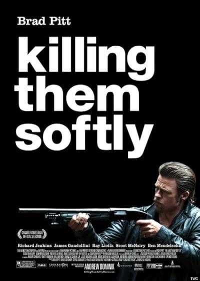 تصویر فیلم کشتار با لطافت Killing Them Softly 2012