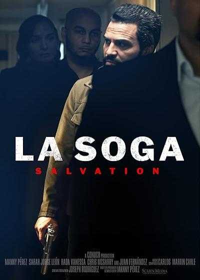 تصویر فیلم لا سوگا ۲: رستگاری La Soga 2: Salvation 2021