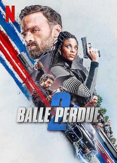 تصویر فیلم گلوله گمشده ۲ Lost Bullet 2: Back for More 2022