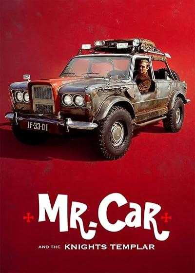 تصویر فیلم آقای ماشین و شوالیه های معبد Mr. Car and the Knights Templar 2023