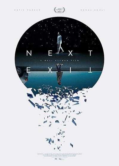 تصویر فیلم خروجی بعدی Next Exit 2022