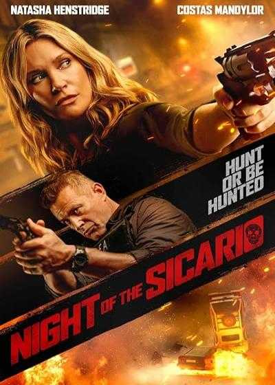 تصویر فیلم شب سیکاریو Night of the Sicario 2021