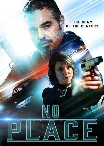 تصویر فیلم هیچ جا No Place 2020