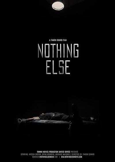 تصویر فیلم هیچ چیز دیگر Nothing Else 2021