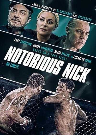 تصویر فیلم نیک بدنام Notorious Nick 2021