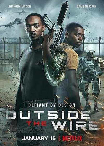تصویر فیلم خارج از محدوده Outside the Wire 2021