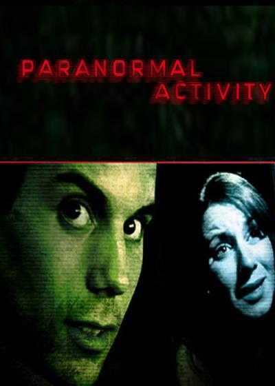 تصویر فیلم فعالیت فراطبیعی ۱ Paranormal Activity 1 2007