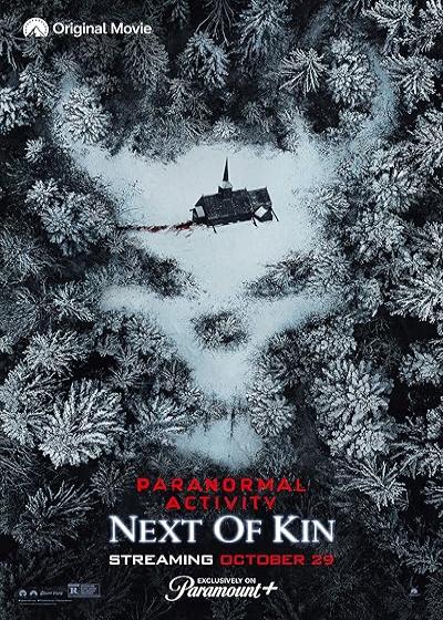 تصویر فیلم فعالیت فرا طبیعی ۷ : نزدیکترین خویشاوند Paranormal Activity 7: Next of Kin 2021