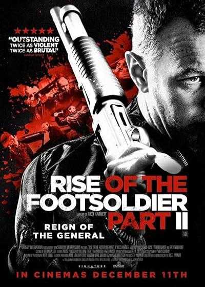 تصویر فیلم خیزش سرباز پیاده ۲ Rise of the Footsoldier 2 2015