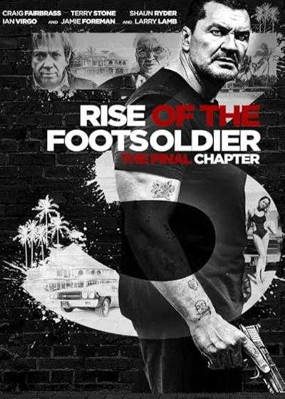 تصویر فیلم خیزش سرباز پیاده ۳ Rise of the Footsoldier 3 2017