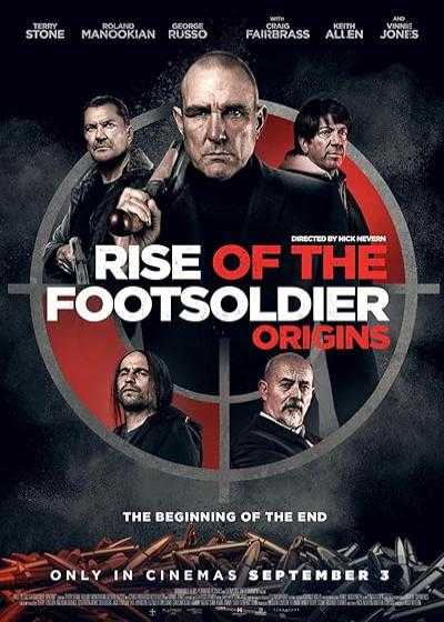 تصویر فیلم خیزش سرباز پیاده ۵: منشا Rise of the Footsoldier 5: Origins 2021