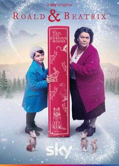 تصویر فیلم رولد و بئاتریکس:دم موش کنجکاو Roald & Beatrix: The Tail of the Curious Mouse 2020