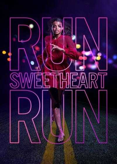 تصویر فیلم بدو عزیزم بدو Run Sweetheart Run 2020