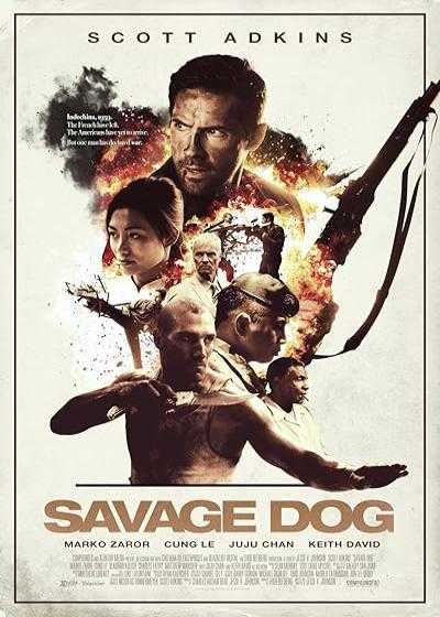 تصویر فیلم سگ وحشی Savage Dog 2017