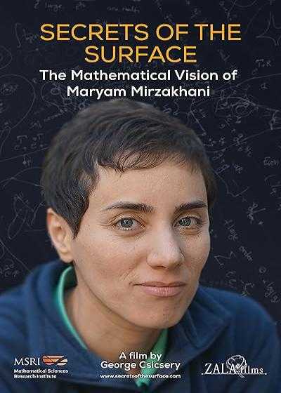 تصویر فیلم مریم میرزاخانی Secrets of the Surface: The Mathematical Vision of Maryam Mirzakhani 2020