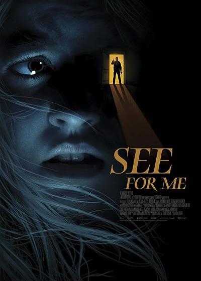 تصویر فیلم به جای من ببین See for Me 2021