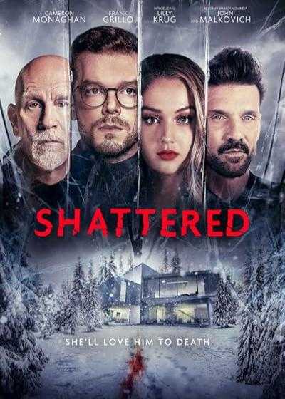 تصویر فیلم متلاشی Shattered 2022