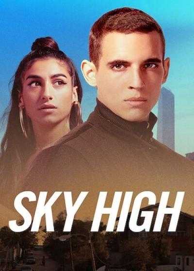 تصویر فیلم تا بلندای آسمان (ارتفاع بالا) Sky High 2020