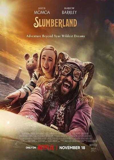 تصویر فیلم سلامبرلند (سرزمین رویاها) Slumberland 2022