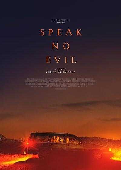 تصویر فیلم شتر دیدی، ندیدی Speak No Evil 2022
