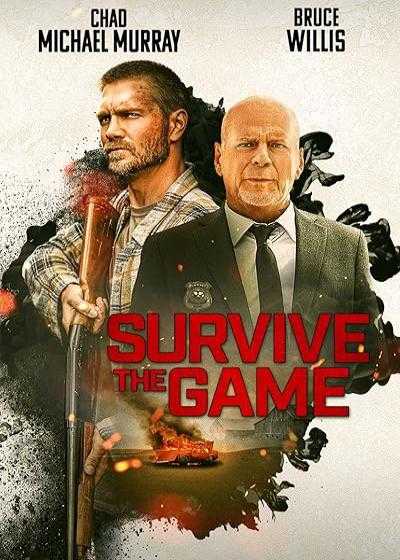 تصویر فیلم زنده ماندن در بازی Survive the Game 2021