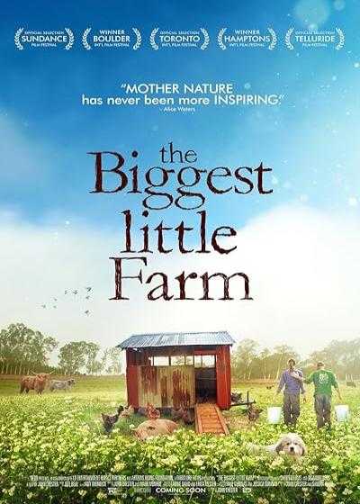 تصویر فیلم بزرگترین مزرعه کوچک The Biggest Little Farm 2018