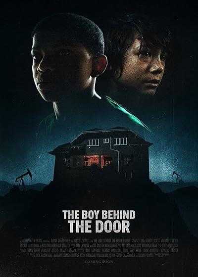 تصویر فیلم پسری پشت در The Boy Behind the Door 2020