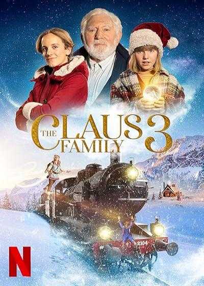 تصویر فیلم خانواده کلاوس ۳ The Claus Family 3 2022