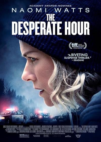تصویر فیلم ساعت نا امیدی The Desperate Hour 2021