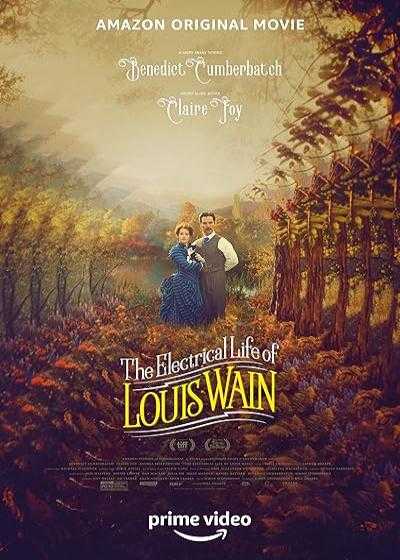 تصویر فیلم زندگی الکتریکی لوئیس وین The Electrical Life of Louis Wain 2021