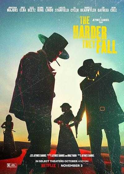 تصویر فیلم هرچه قوی تر سخت تر زمین  می خوری The Harder They Fall 2021