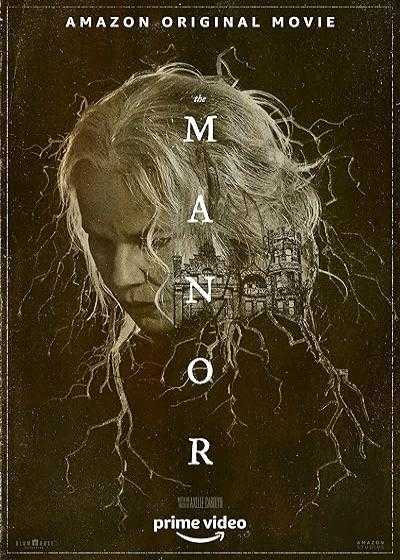 تصویر فیلم عمارت The Manor 2021