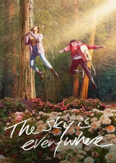 تصویر فیلم آسمان همه جا هست The Sky Is Everywhere 2022