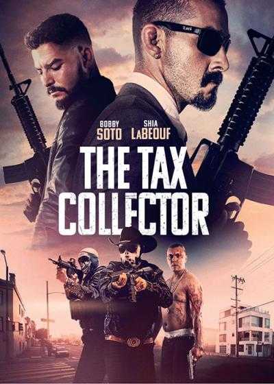 تصویر فیلم شرخر(حق حساب گیر) The Tax Collector 2020