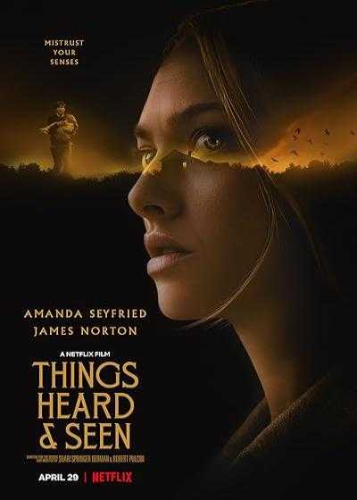 تصویر فیلم شنیده ها و دیده ها Things Heard & Seen 2021