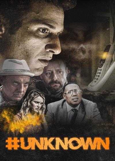 تصویر فیلم #ناشناس(هشتگ ناشناس) #Unknown 2021
