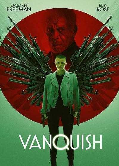 تصویر فیلم غلبه Vanquish 2021