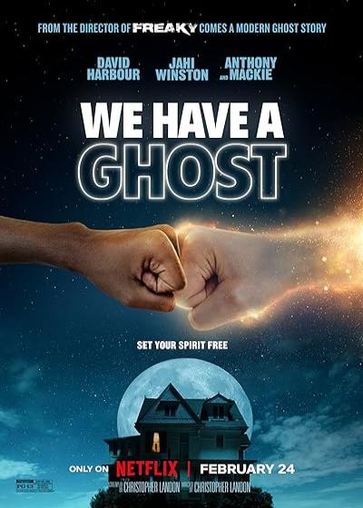 تصویر فیلم ما یک روح داریم We Have a Ghost 2023