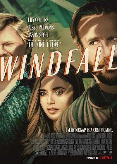 تصویر فیلم بادآورده Windfall 2022