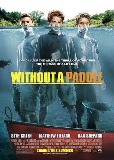 تصویر فیلم بدون پارو Without a Paddle 2004
