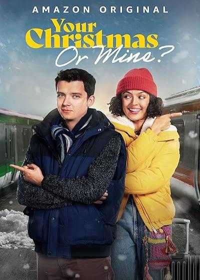 تصویر فیلم کریسمس تو یا کریسمس من؟ ۱ Your Christmas or Mine? 1 2022
