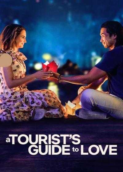 تصویر فیلم راهنمای گردشگران به سوی عشق A Tourist’s Guide to Love 2023