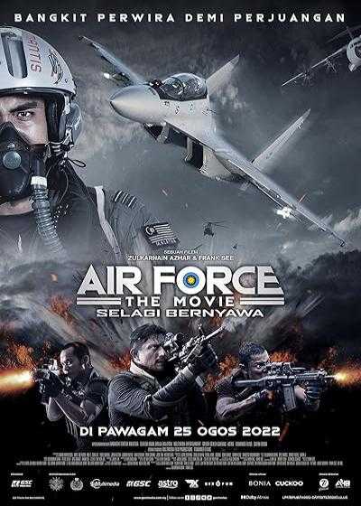 تصویر فیلم نیروی هوایی: سلاگی برنیاوا Air Force: The Movie – Selagi Bernyawa 2022