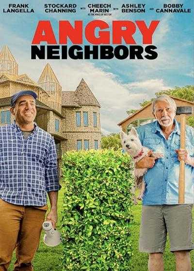 تصویر فیلم همسایه های عصبانی Angry Neighbors 2022